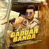 About Gaddar Banda Song