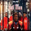 About Jail Man Song