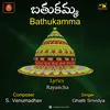 About BATHUKAMMA Song