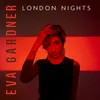 About London Nights Song