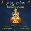 About Srilaxmi Chalisa Song