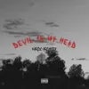 About Devil in My Head Song