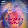 About Dança do Fuzil Song