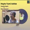 About Hoyto Tumi Ashbe Song