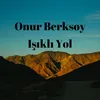 Işıklı Yol