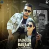 About Badmash Baraat Song