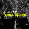 HLF X ANA TIMUR - TEMI (TEMAN MINUM)