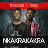 About Nkakrakakra Song