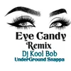 Eye Candy Remix