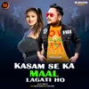 About Kamal Lagti Ho Kasam Se Kya Maal Lagti Ho Song