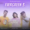 About Evergreen 3 Song