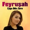 Eşqa Dıla Zore