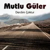 Derdim Çoktur