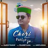 About Chori Chali paniyo jo Song