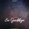 About So Gaddiya Song