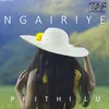 About Ngairiye Song