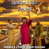 About Sundar Hua Farar Song