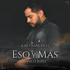 About Eso Y Más Song