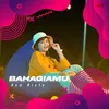 About Bahagiamu Song