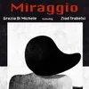 About Miraggio Song