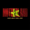 About MOTHERLAND Song