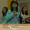 About Dudu Dolanan Song
