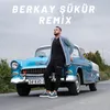 Hadi Git Dönme Geri Berkay Şükür Remix