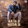 About Aatalu Modalu Song