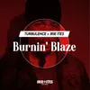 Burnin' Blaze Edit