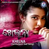 About Khelna Song