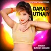 About Darad Uthaiy Song