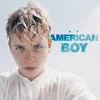 About AMERICAN BOY Song
