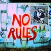 No Rules