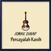 About Percayalah Kasih Song