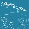 About Pigilan Ang Puso Song