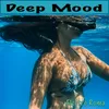 About Deep Moody 5 Song