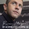 About Un homme c'est comme ça Song