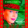 About É NATAL E QUE TAL Song