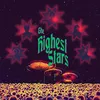 The Highest Stars