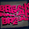 Break Break Break