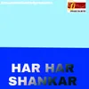 HAR HAR SHANKAR