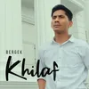 About Khilaf Song