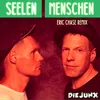 Seelenmenschen Eric Chase Remix Extended Mix