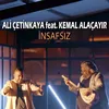 About İnsafsız Song