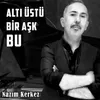 Altı Üstü Bir Aşk Bu