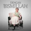 About Dengan Bismillah Song