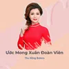 Ước Mong Xuân Đoàn Viên