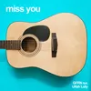 About Miss You Song