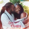 About Love Passion Song