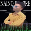 About Naino Ka Fire Song